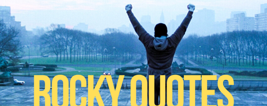 11 Rocky Balboa Quotes to Pull You Through Tough Times